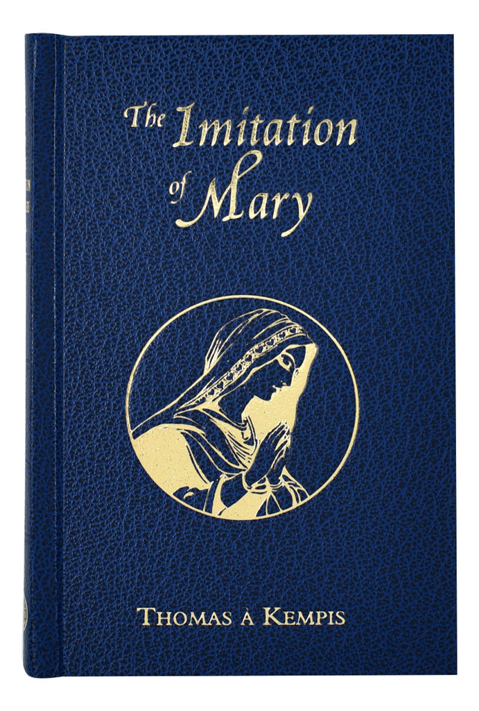 The Imitation of Mary in 4 Books