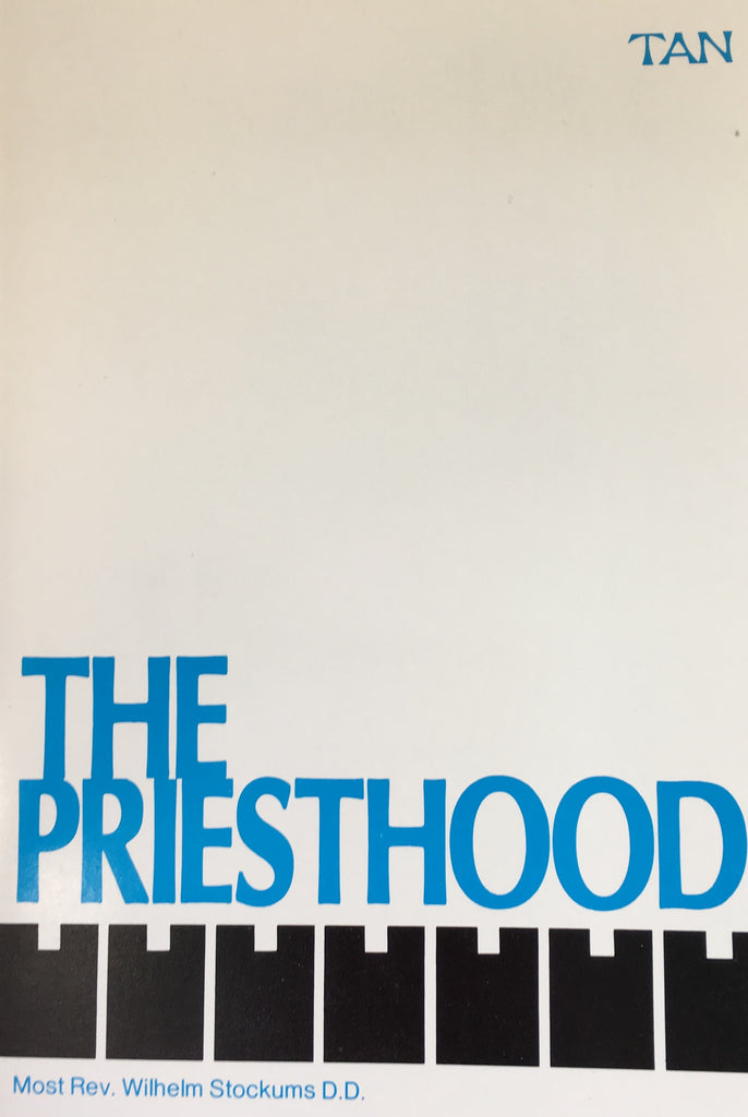 The Priesthood, Most Rev. Wilhelm Stockums, DD