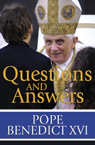 Questions and Answers Pope Benedict XVI