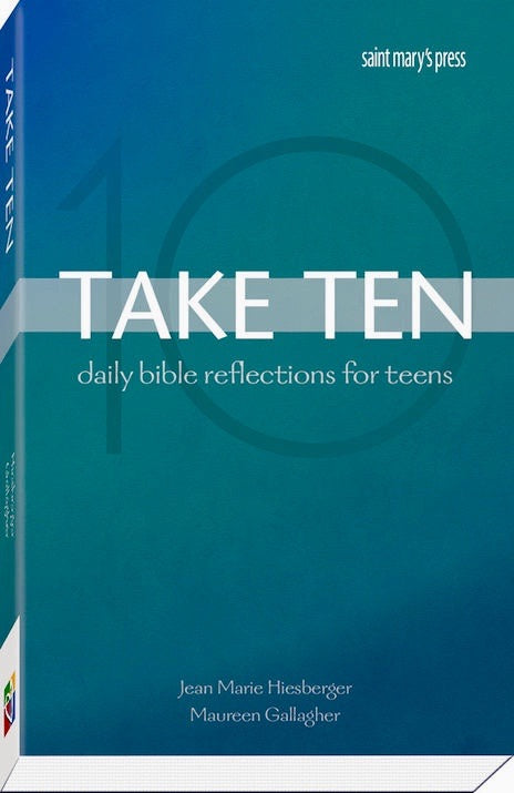 Take Ten, Daily Bible Reflections for Teens, Jean Marie Hiesberger