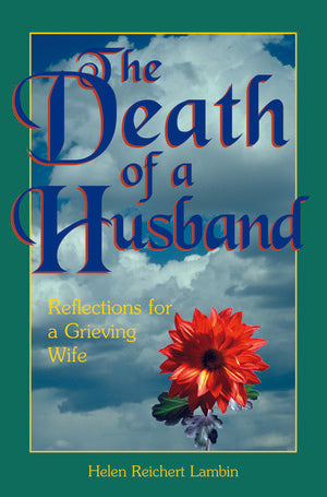 The Death of a Husband, Helen Reichert Lambin