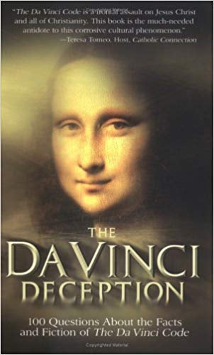 The Da Vinci Deception, Mark Shea, Edward Sri, STD, and the Editors of Catholic Exchange 