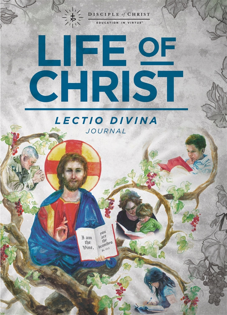 Life of Christ - Lectio Divina Journal - By Disciple of Christ