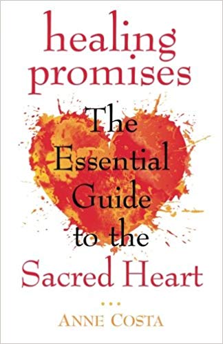 Healing Promises, The Essential Guide to the Sacred Heart, Costa