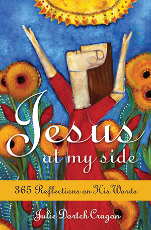 Jesus at My Side: 365 Reflections on His Words, Cragon
