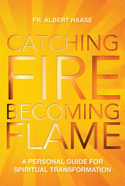 Catching Fire, Becoming Flame by Haase