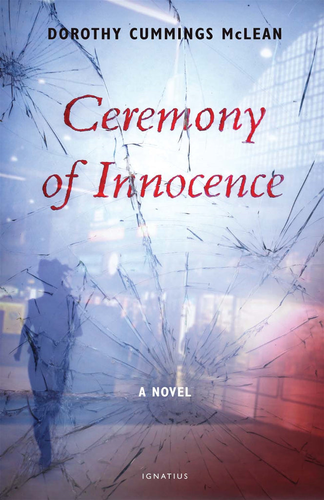Ceremony of Innocence By Dorothy Cummings McLean