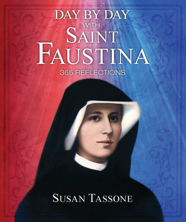 Day by Day with Saint Faustina by Tassone