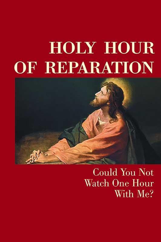 Holy Hour of Reparation