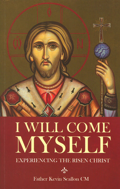 I Will Come Myself, Father Kevin Scallon, CM