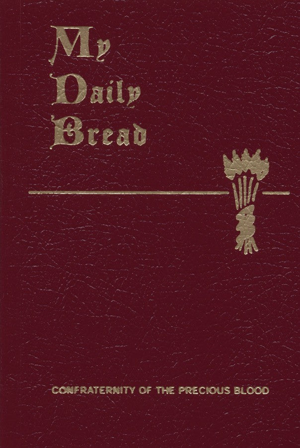 My Daily Bread, Rev. Anthony J. Paone, SJ