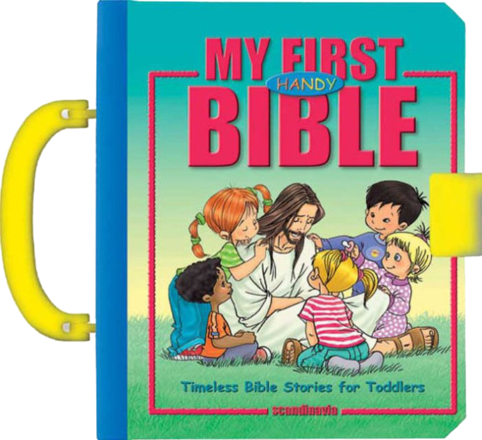 My First Handy Bible, Timeless Bible Stories for Toddlers By Judith Bauer