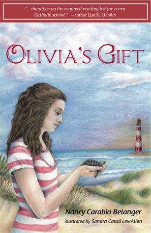 Olivia's Gift, Nancy Carabio Belanger