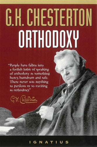 Orthodoxy, G.K. Chesterton