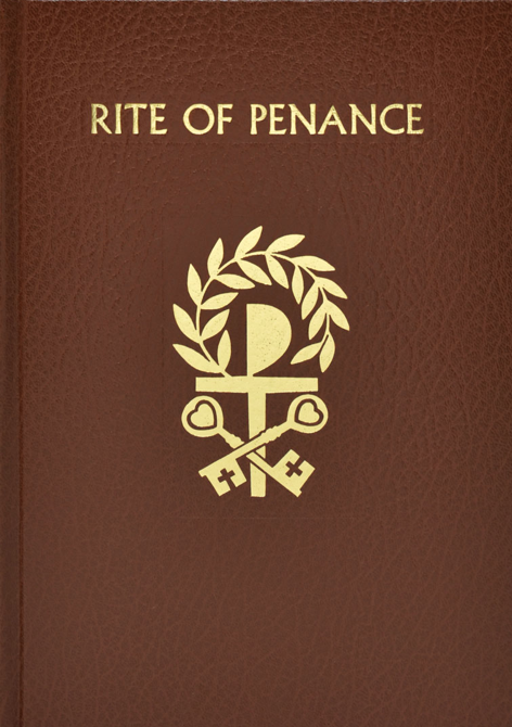 The Rite of Penance, Revised by Decree of the Second Vatican Ecumenical Council