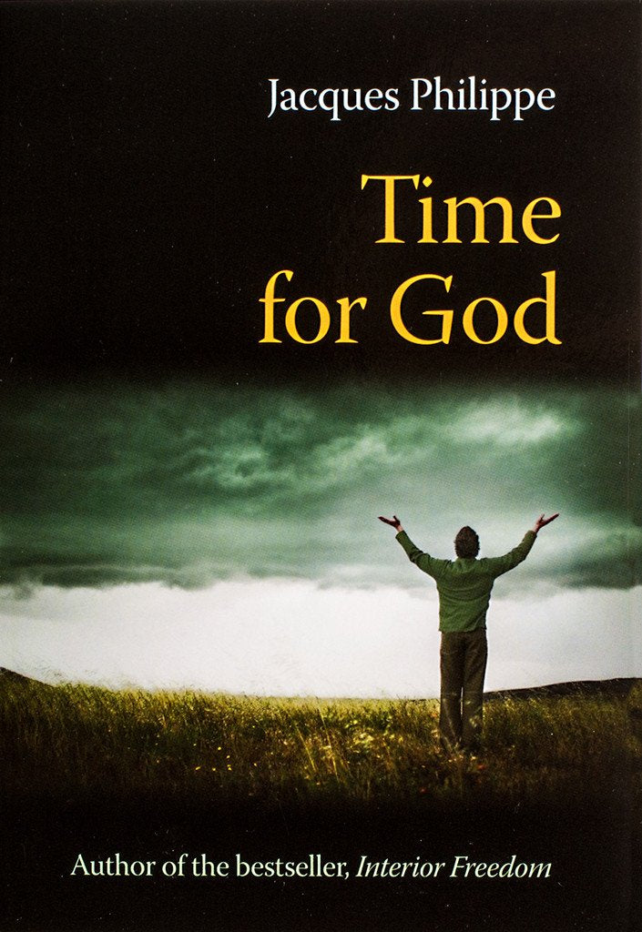 Time for God by Jacques Philippe