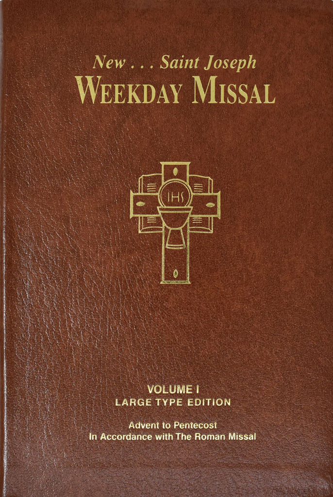 New St. Joseph Weekly Missal - Volume I - Large Type Edition - Advent to Pentecost