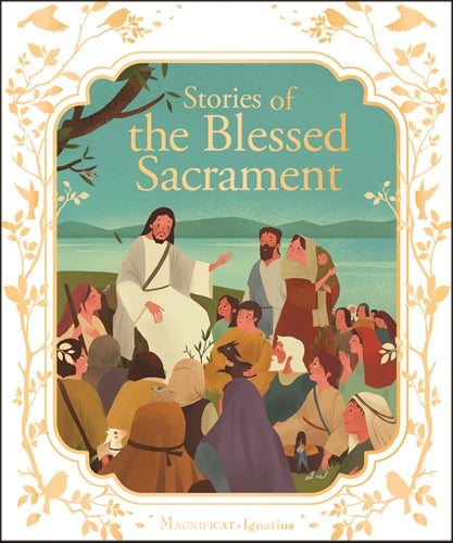 Stories of the Blessed Sacrament by Bay