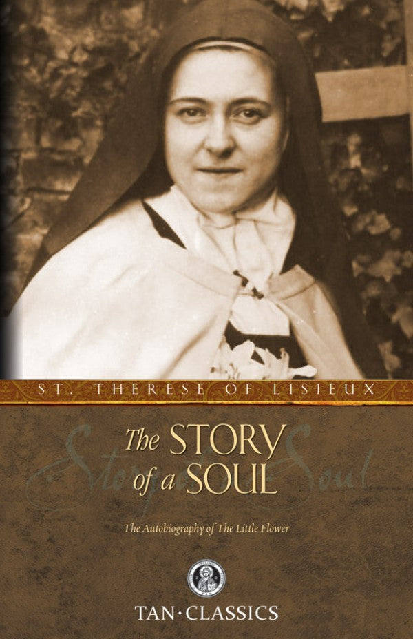 The story of a soul by st. therese of lisieux