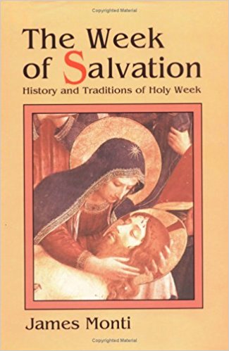 The Week of Salvation, James Monti