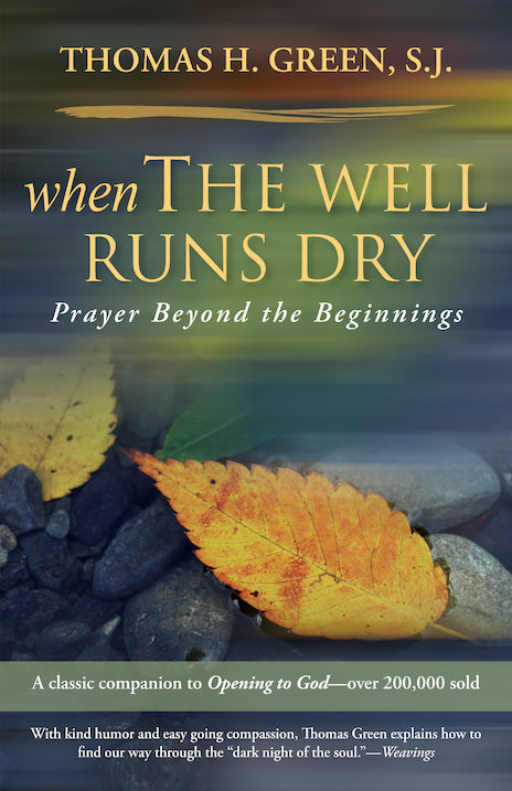 When the Well Runs Dry by Thomas H. Green